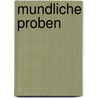 Mundliche proben door Datema