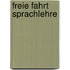Freie fahrt sprachlehre