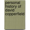 Personal history of david copperfield door Charles Dickens