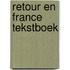 Retour en france tekstboek