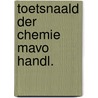 Toetsnaald der chemie mavo handl. door Mensink