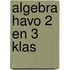 Algebra havo 2 en 3 klas