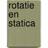 Rotatie en statica