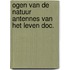 Ogen van de natuur antennes van het leven doc.