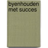 Byenhouden met succes by Gool