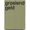 Groeiend geld by Toussaint