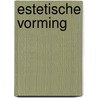 Estetische vorming by Schaap