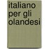 Italiano per gli olandesi