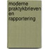 Moderne praktykbrieven en rapportering