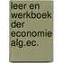 Leer en werkboek der economie alg.ec.