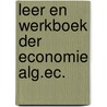 Leer en werkboek der economie alg.ec. by Catherien Jansen