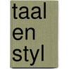 Taal en styl door Gouma