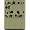 Anatomie en fysiologie werkboek door Janssen Vink