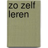 Zo zelf leren by Somer