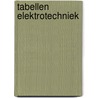 Tabellen elektrotechniek by Nederveen