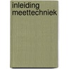 Inleiding meettechniek door Heyligers