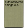 Automatiseren aninga e.a. door Onbekend