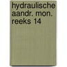 Hydraulische aandr. mon. reeks 14 door Stuyvenberg