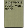 Uitgewerkte voorb. vrgst. mech. by Niermans