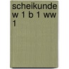 Scheikunde w 1 b 1 ww 1 door Heyligers