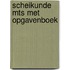 Scheikunde mts met opgavenboek