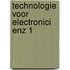 Technologie voor electronici enz 1