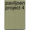 Paviljoen project 4 door Onbekend