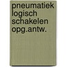 Pneumatiek logisch schakelen opg.antw. by Baumann