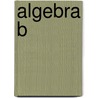 Algebra b door Postema