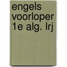 Engels voorloper 1e alg. lrj by Unknown