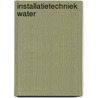 Installatietechniek water by Ingen