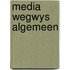 Media wegwys algemeen