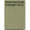 Elektrotechniek metingen 3e lrj door Meyers