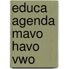 Educa agenda mavo havo vwo by Unknown