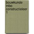 Bouwkunde mbo constructieleer 1