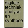 Digitale techniek analyse en synthese door Rouland