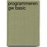 Programmeren gw basic by Essenberg