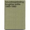 Keuzebegeleiding - brugklas-editie 1989-1990 door Onbekend