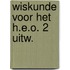 Wiskunde voor het h.e.o. 2 uitw.