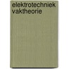 Elektrotechniek vaktheorie door Last