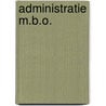 Administratie m.b.o. door Onbekend