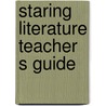 Staring literature teacher s guide door Delzen