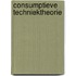 Consumptieve techniektheorie