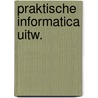 Praktische informatica uitw. door Kruizinga