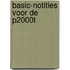 Basic-notities voor de p2000t