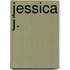 Jessica J.