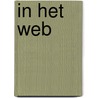 In het web