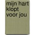Mijn hart klopt voor jou