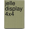 Jelle display 4x4 door José Vriens