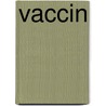 Vaccin door Matt Lynn